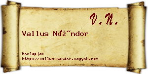 Vallus Nándor névjegykártya
